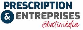 prescription et entreprises - batimedia